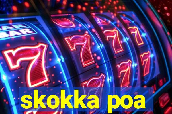 skokka poa